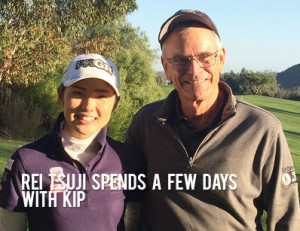 Rei Tsuji plays on the Japanese LPGA Tour and just spent 3 days with Kip on her game!